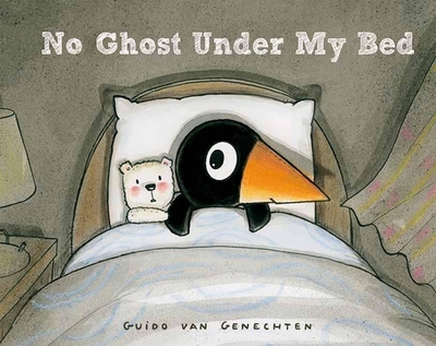 No Ghost Under My Bed - Van Genechten, Guido