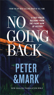 No Going Back, Net Eternity Now New Testament Series, Vol. 2: Peter and Mark, Paperback, Comfort Print: Holy Bible
