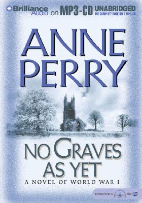 No Graves as Yet - Perry, Anne, and Page, Michael (Read by)