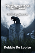 No Gravestone Unturned Cobble Cove Mystery #5