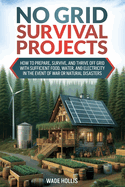 No Grid Survival Projects