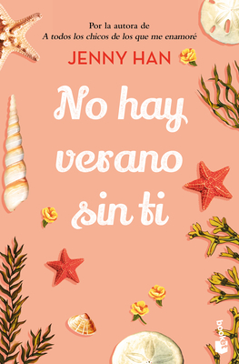 No Hay Verano Sin Ti / It's Not Summer Without You (Triloga Verano 2) - Han, Jenny