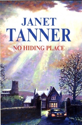 No Hiding Place - Tanner, Janet