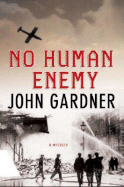 No Human Enemy - Gardner, John