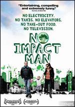 No Impact Man - Justin Schein; Laura Gabbert