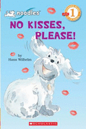 No Kisses, Please!