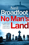 No Man's Land: A fast-paced thriller with a killer twist