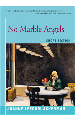 No Marble Angels - Leedom-Ackerman, Joanne