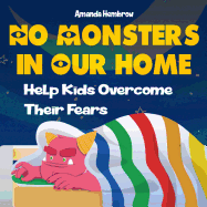 No Monster in Our Home