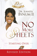 No More Sheets: Starting Over
