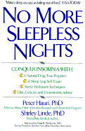 No More Sleepless Nights - Hauri, Peter, Ph.D., and Linde, Shirley, Ph.D.