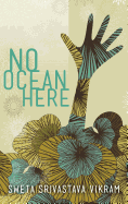No Ocean Here: Stories in Verse about Women from Asia, Africa, and the Middle East