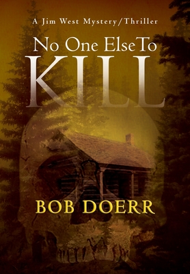 No One Else to Kill - Doerr, Bob