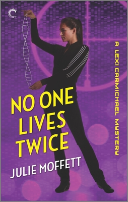 No One Lives Twice - Moffett, Julie