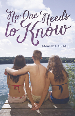 No One Needs to Know - Grace, Amanda