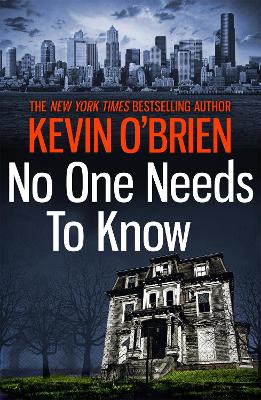 No One Needs To Know - O'Brien, Kevin