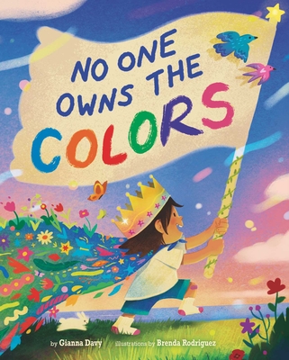No One Owns the Colors - Davy, Gianna