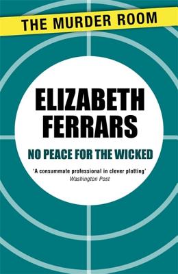 No Peace for the Wicked - Ferrars, Elizabeth