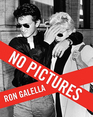 No Pictures - Galella, Ron (Photographer)