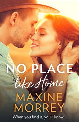 No Place Like Home - Morrey, Maxine