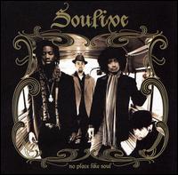 No Place Like Soul - Soulive