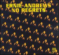 No Regrets - Ernie Andrews