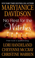 No Rest for the Witches - Davidson, MaryJanice, and McCray, Cheyenne, and Warren, Christine