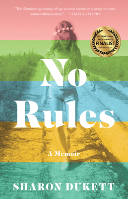 No Rules: A Memoir - Dukett, Sharon