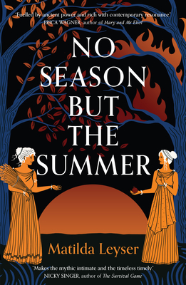 No Season But the Summer - Leyser, Matilda