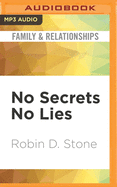 No Secrets No Lies: How Black Families Can Heal from Sexual Abuse