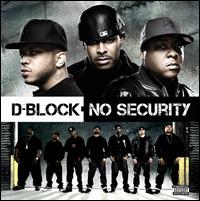 No Security - D-Block
