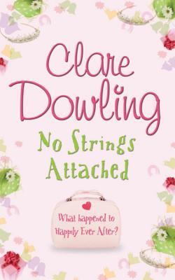 No Strings Attached - Dowling, Clare