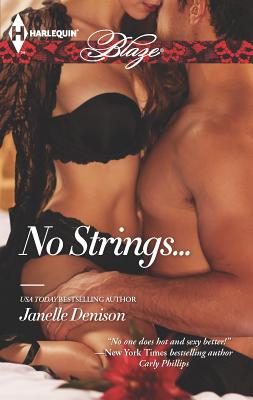 No Strings... - Denison, Janelle