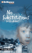 No substitutions