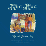 Noa Noa: The Tahiti Journal of Paul Gauguin