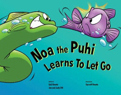 Noa the Puhi Learns to Let Go