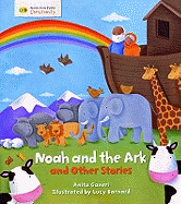Noah and the Ark and Other Stories: Stories from Faith: Christianity
