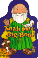 Noah and the Big Boat