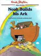 Noah Builds His Ark