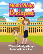 Noah Visits Budapest