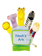 Noah's Ark: A Hand-Puppet Board Book - Berg, Michelle
