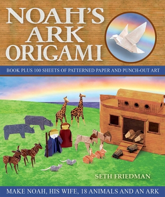 Noah's Ark Origami - Friedman, Seth