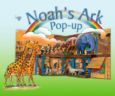 Noah's Ark Pop-Up - Dowley, Tim