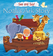 Noah's Ark Story (See and Say!)