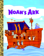 Noah's Ark - Shook Hazen, Barbara, and Muldrow, Diane, and Shook, Barbara Hazen