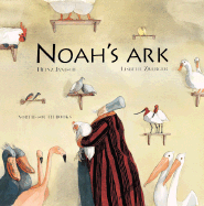 Noah's Ark - Lanning, Rosemary (Translated by), and Janisch, Heinz (Adapted by)