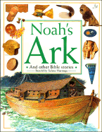 Noah's Ark - Dorling Kindersley Publishing