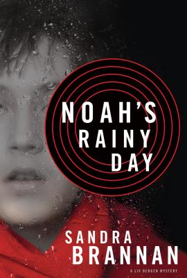 Noah's Rainy Day - Brannan, Sandra