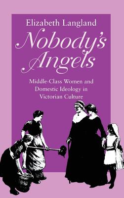 Nobody's Angels - Langland, Elizabeth