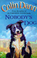 Nobody's Dog - Hc